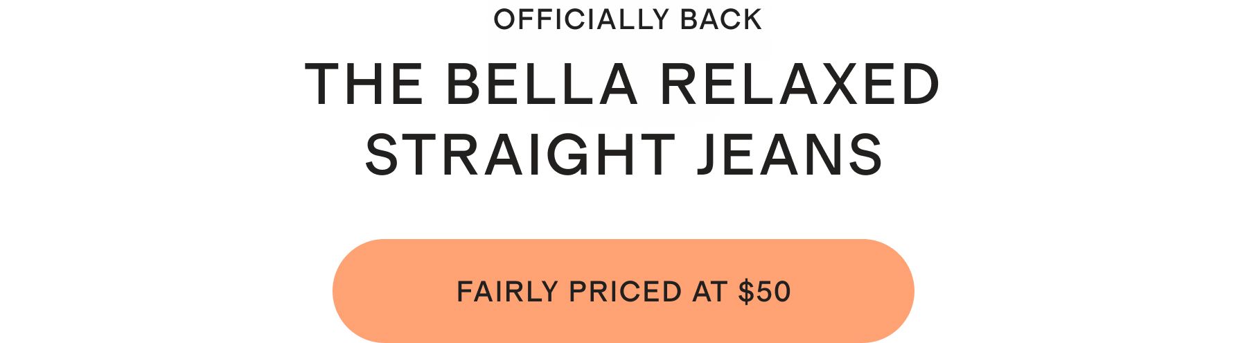 THE BELLA RELAXED STRAIGHT JEANS