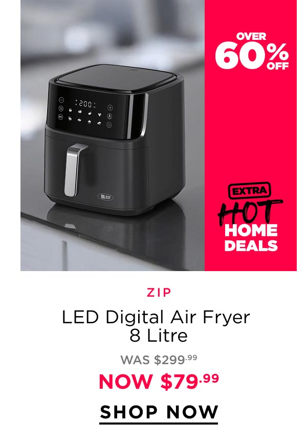 Zip	LED Digital Air Fryer 8 Litre