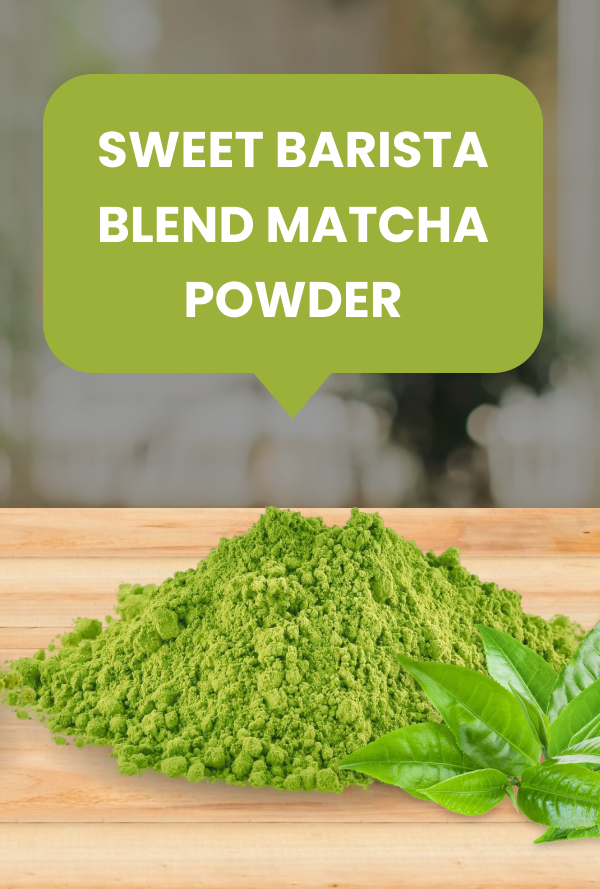 SWEET BARISTA BLEND MATCHA POWDER