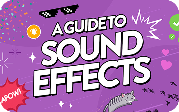 An image of an Uppbeat blog card with the text, 'A guide to sound effects'