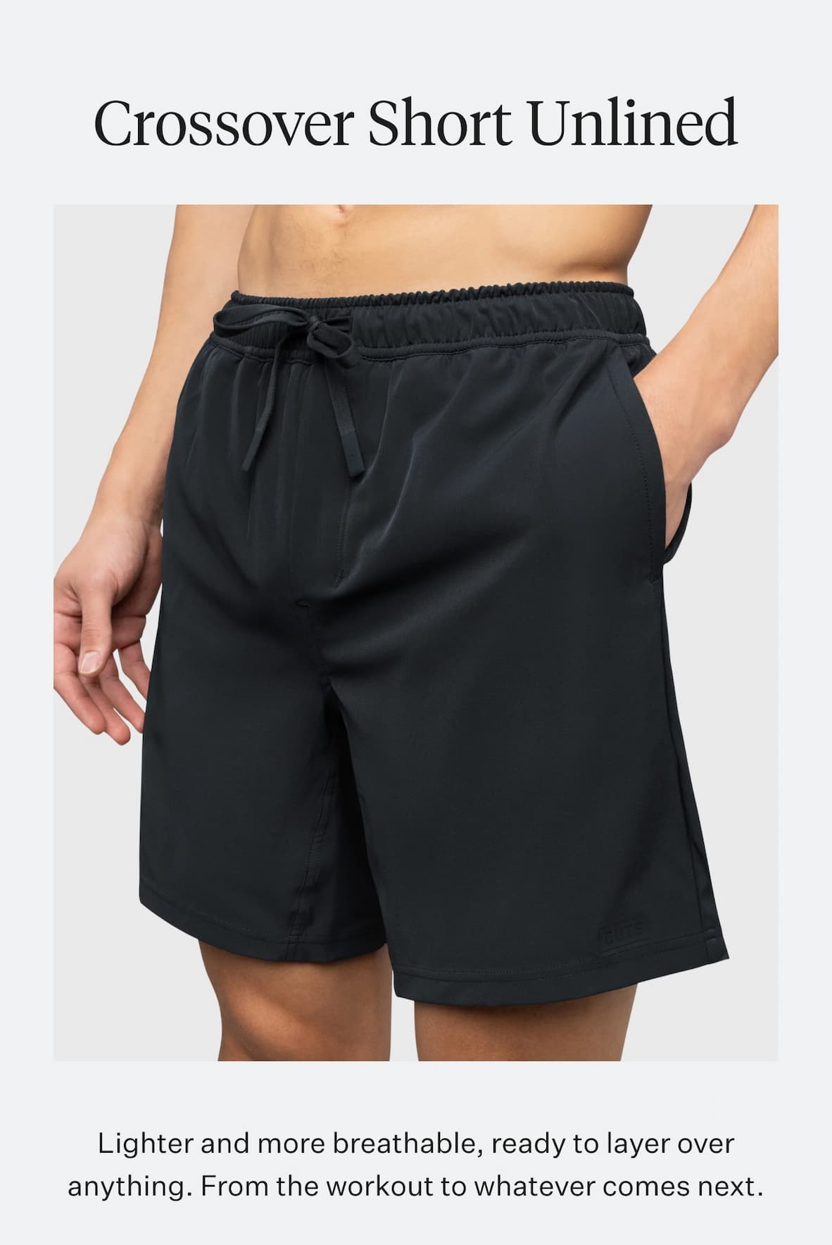 Crossover Short Unlined