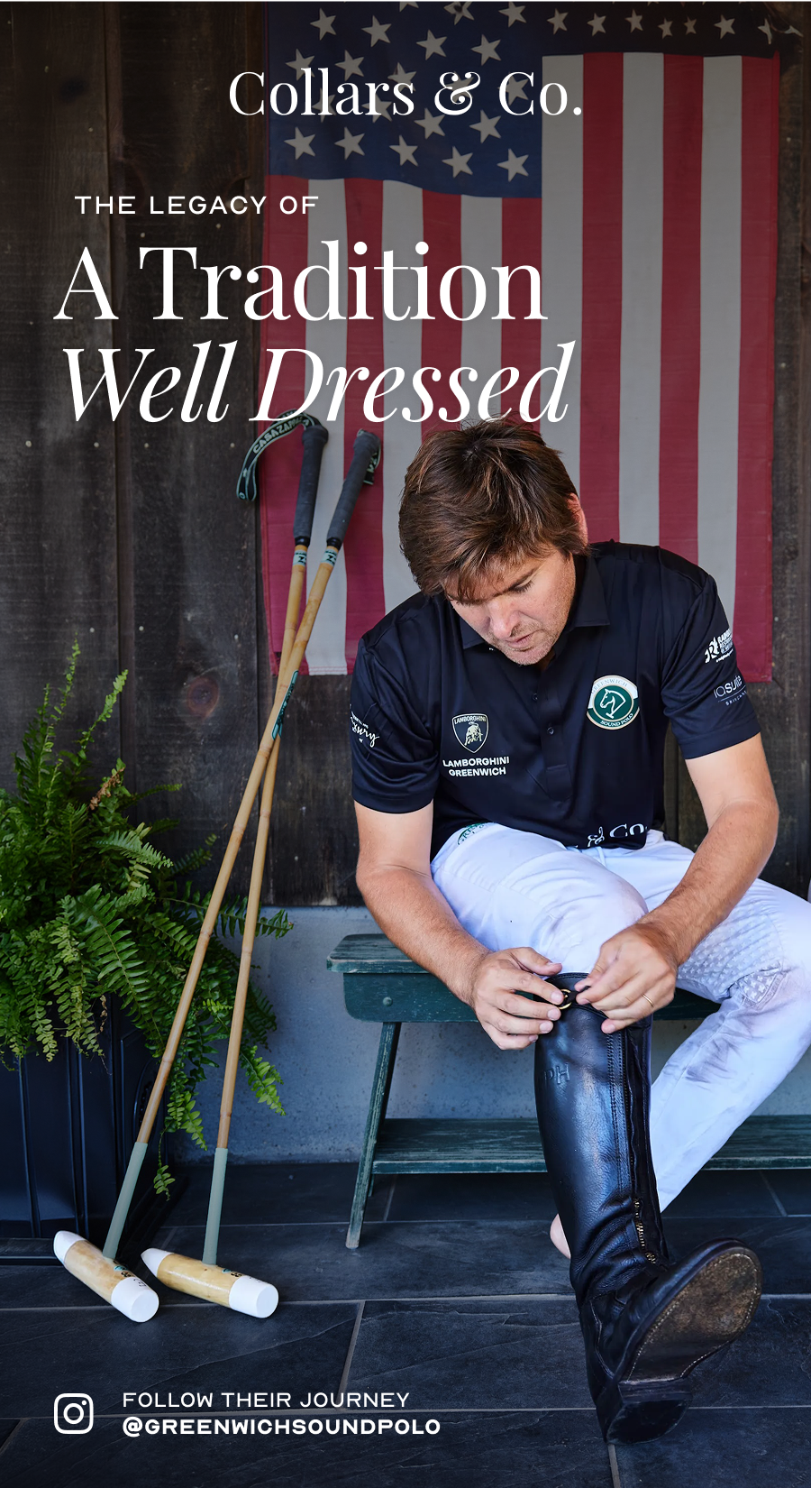 the legacy of A Tradition Well Dressed follow their journey @greenwichpoloclub