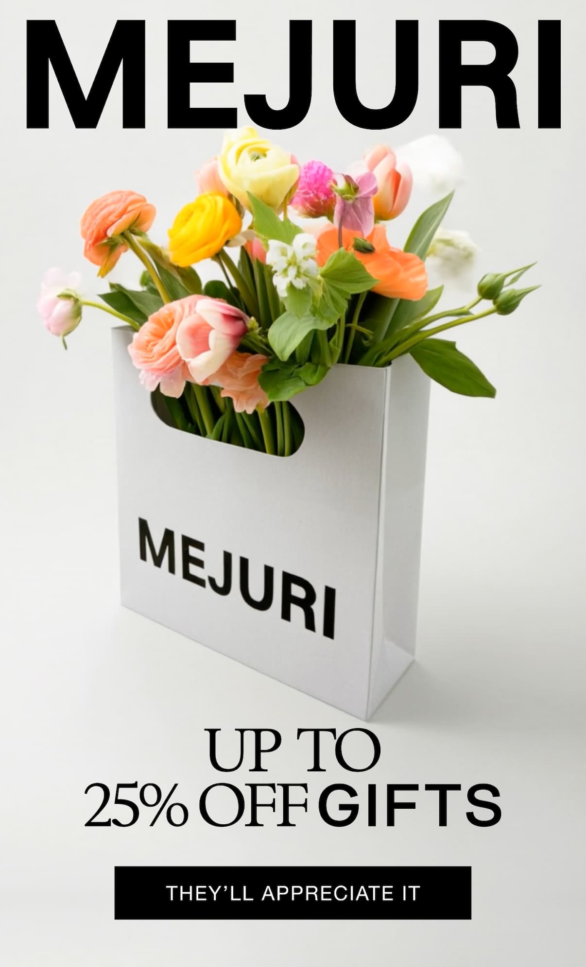 Mejuri. Up to 25% Off Gifts. They'll Appreciate It.