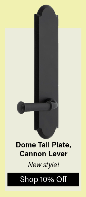 Dome Tall Plate with Cannon Lever
