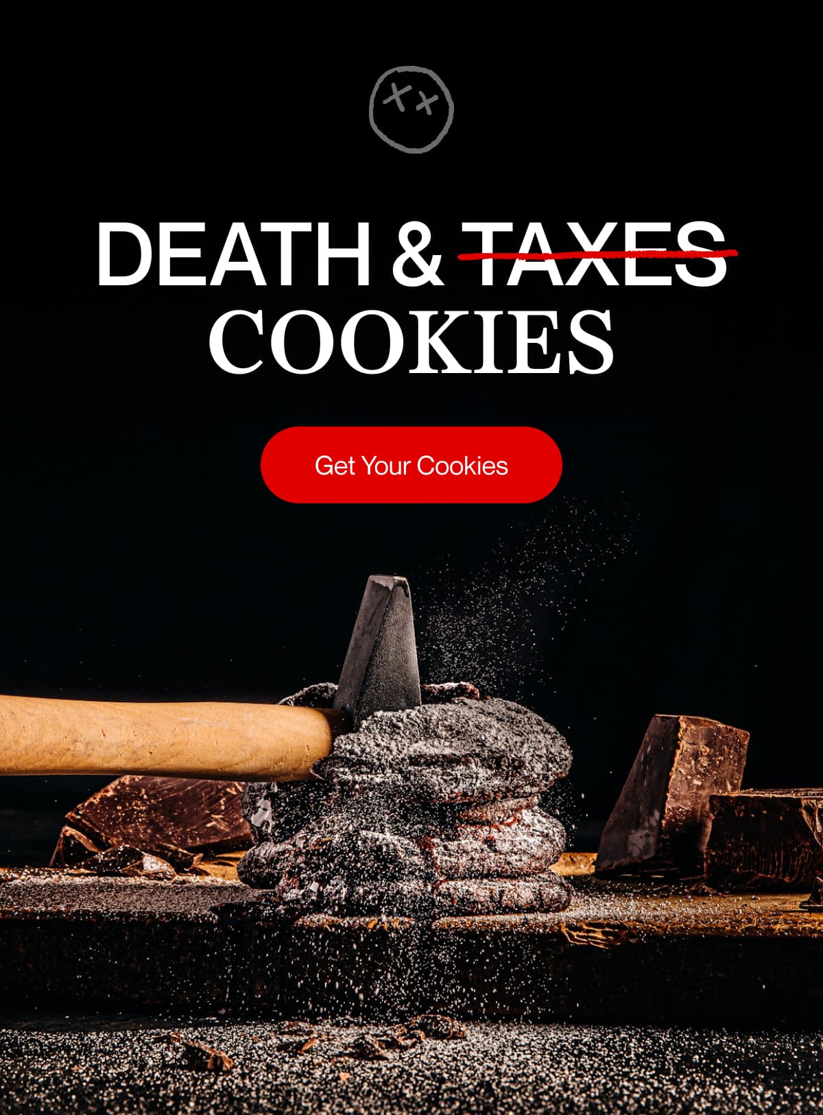 DEATH & cookies | Get Your Cookies
