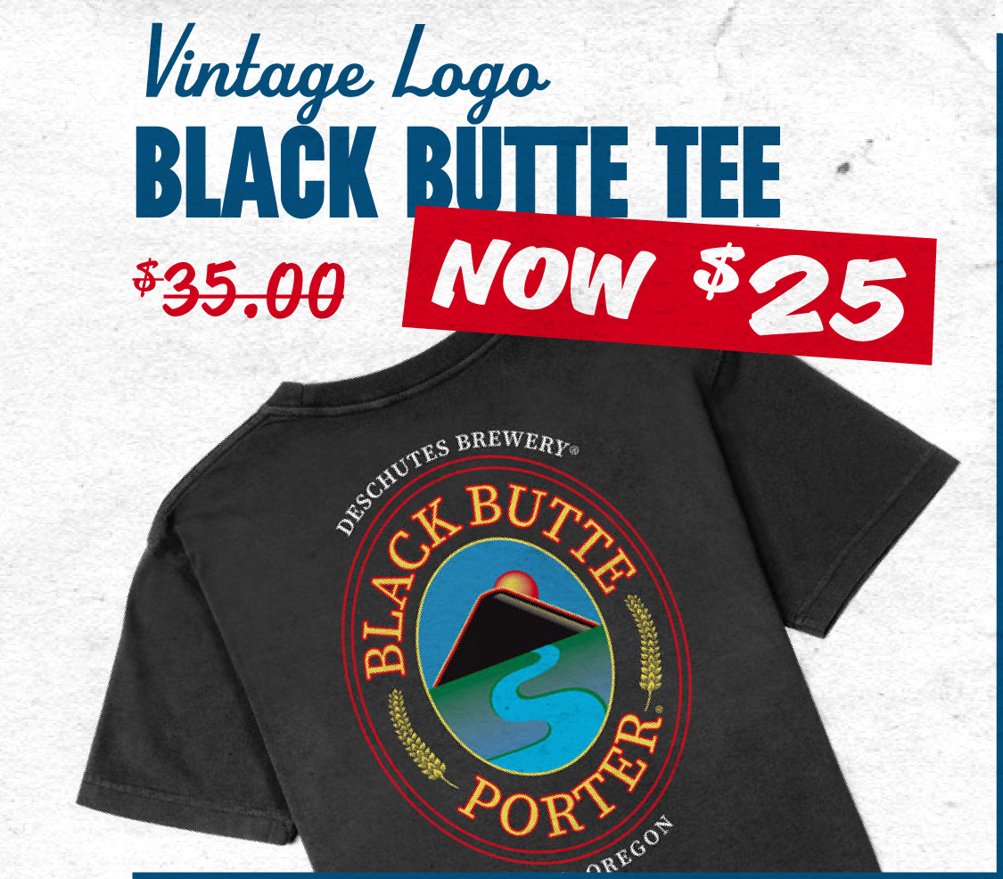 Black butte tee now $25