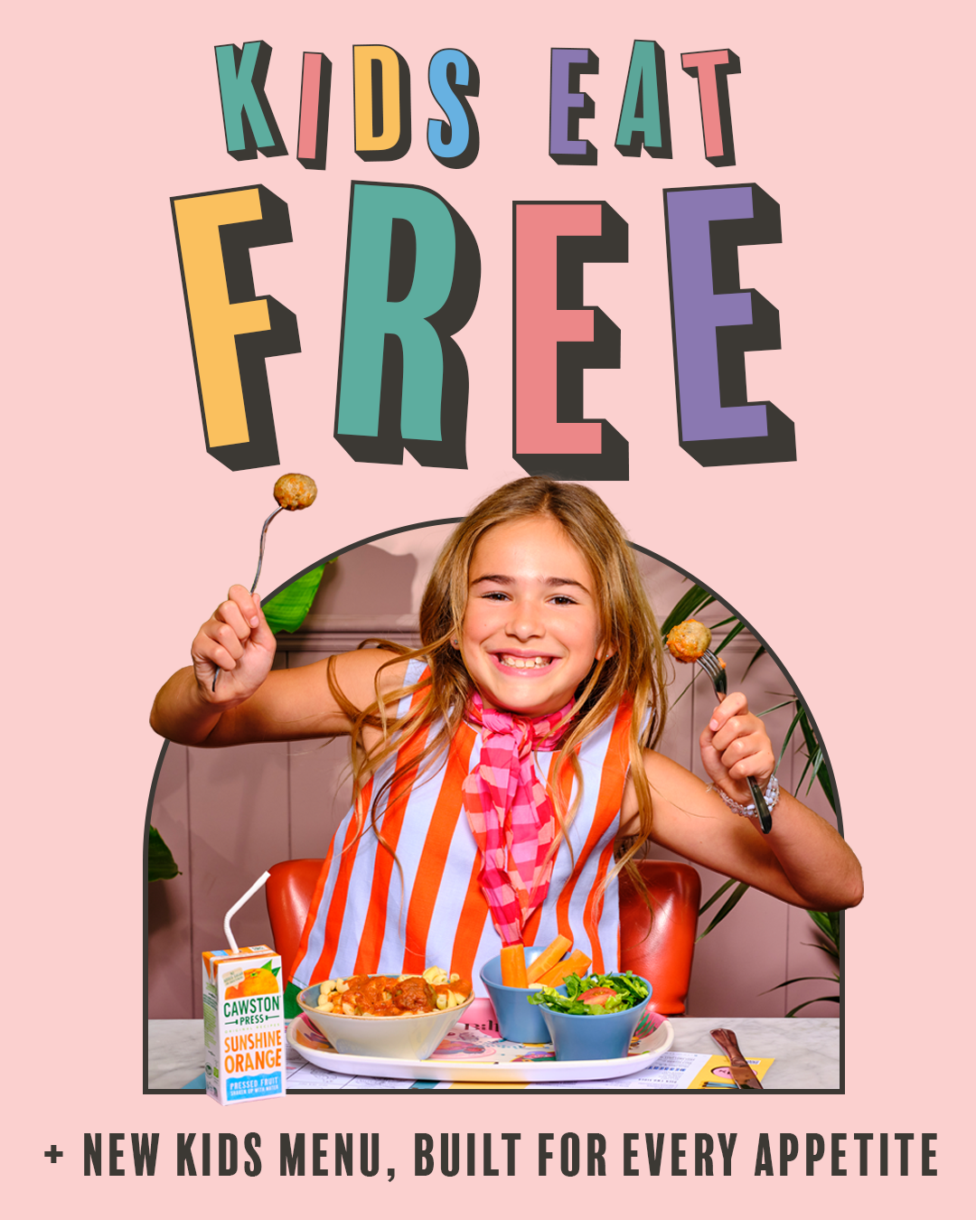 Kids Eat Free - Available until 1st September