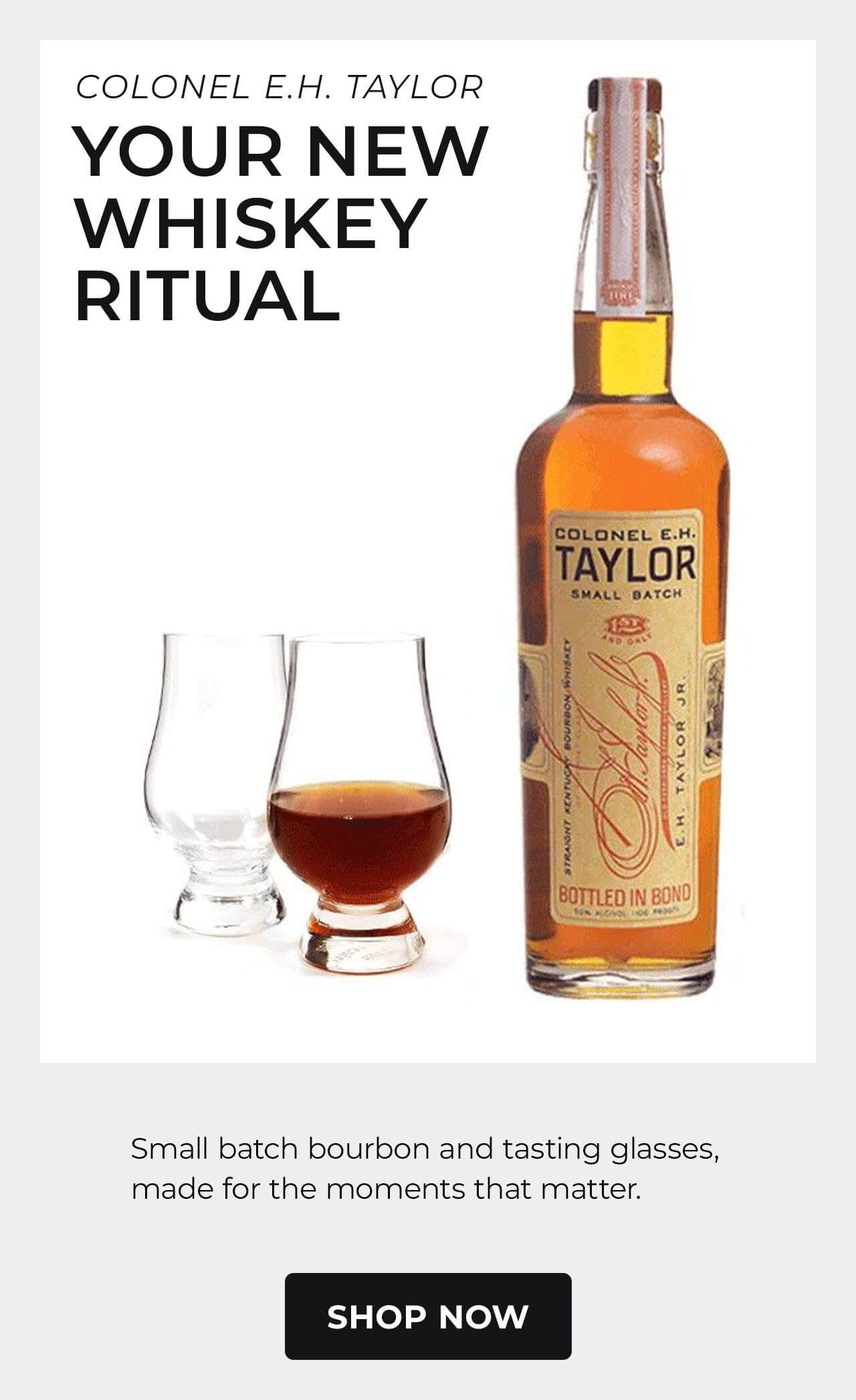 Colonel E.H. Taylor Small Batch with Glencairn Set Bundle