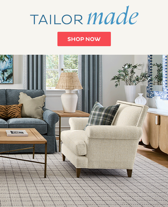 Tailor Made - Shop Now