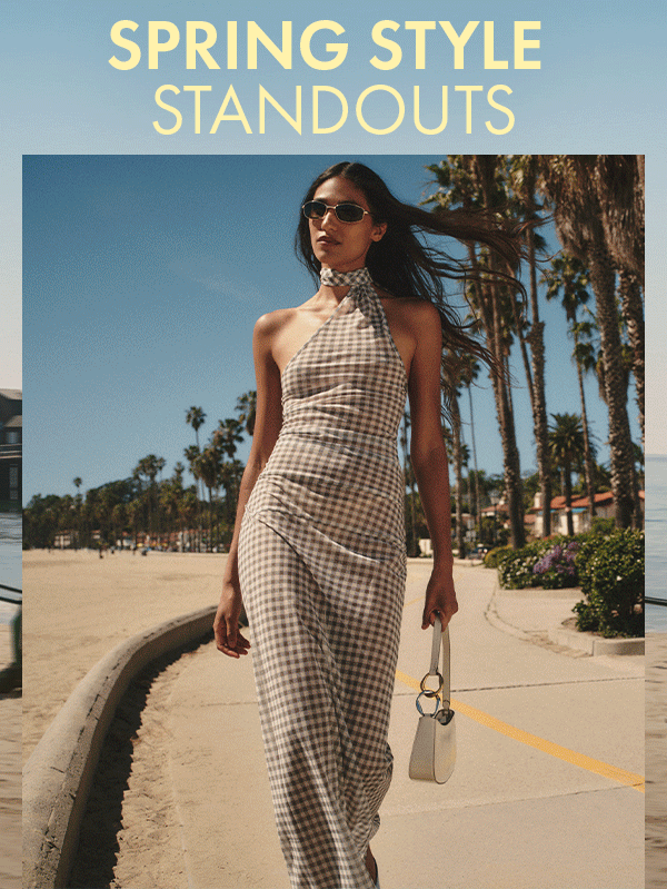 Spring Style Standouts