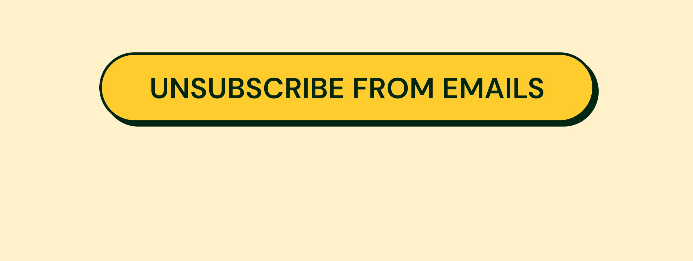 Button: Unsubscribe From Emails
