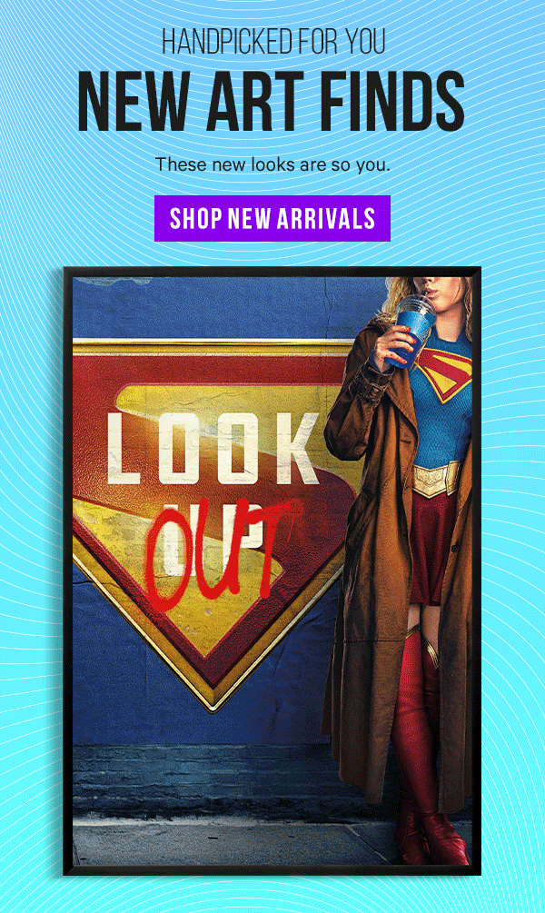 Handpicked for you: New Art Finds - these new looks are so you