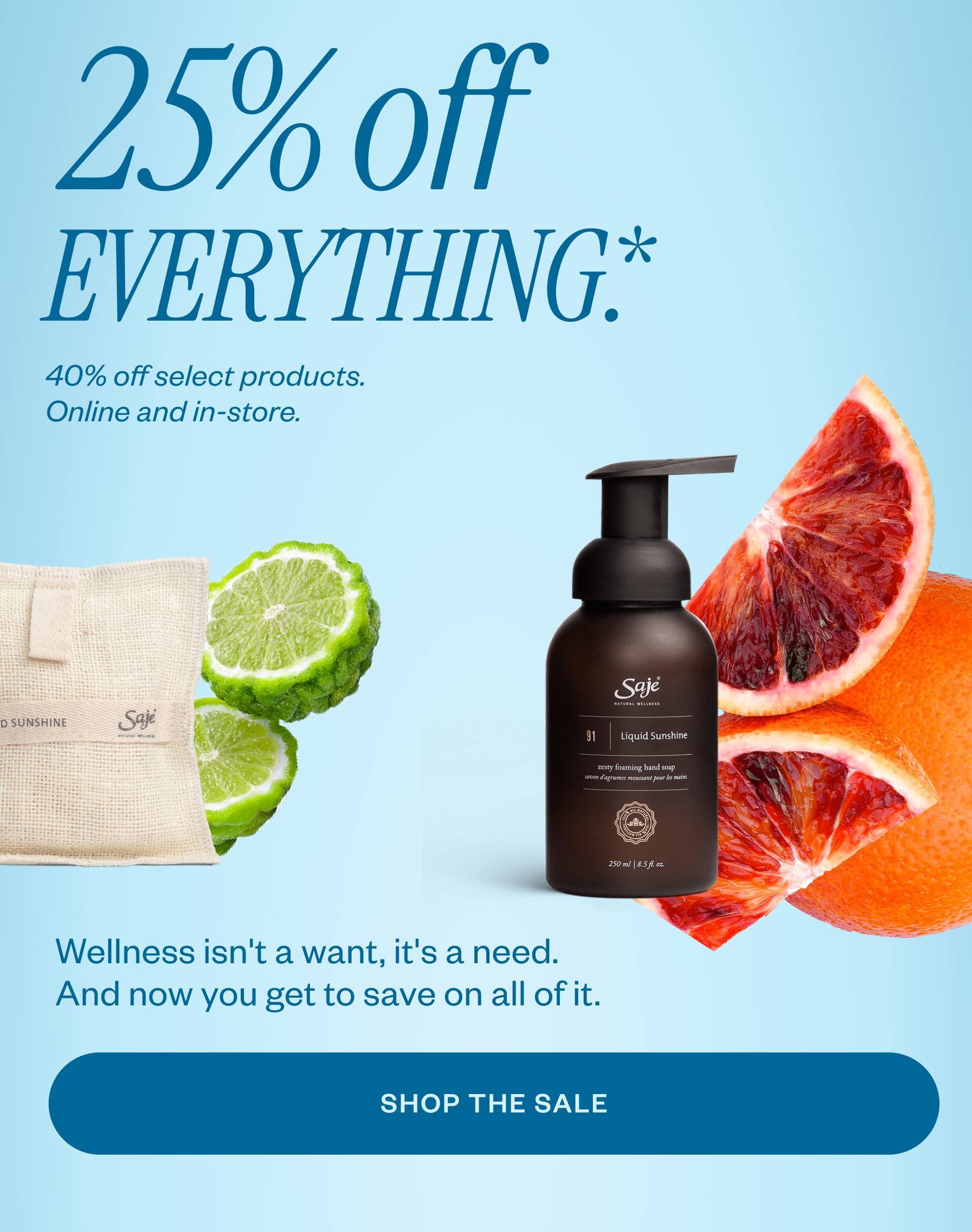 25% off everything