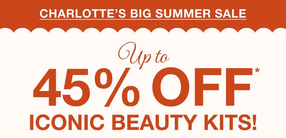 UP TO 45% OFF BEAUTY KITS!