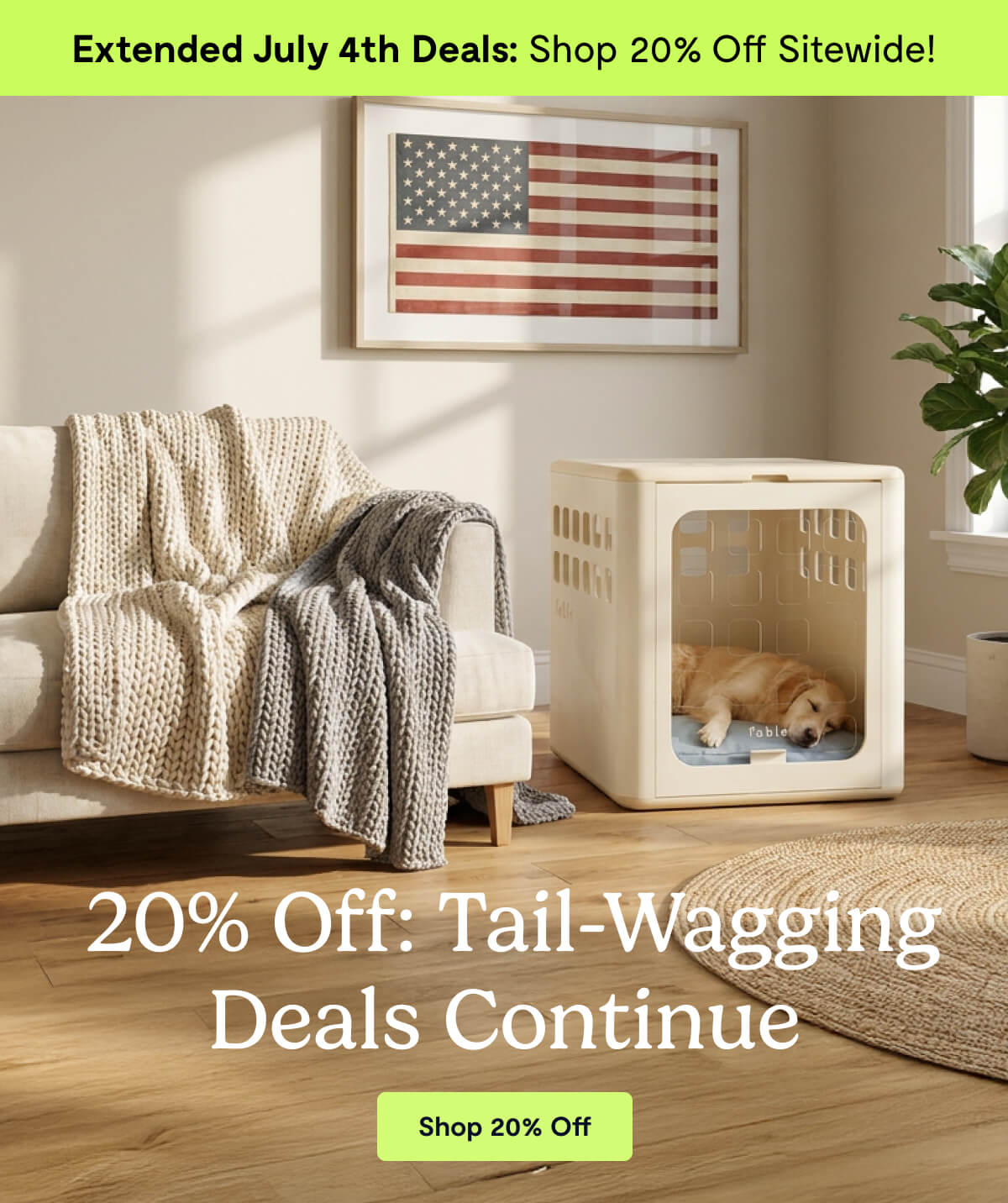 &nbsp;20% Off: Tail-Wagging Deals Continue