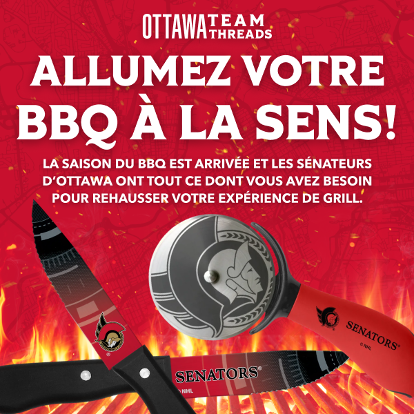 Cet été, donnez une saveur Sénateurs à vos grillades 🔥