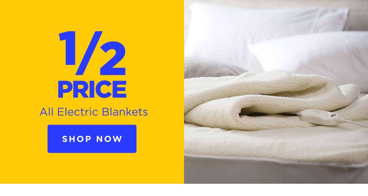 1/2 Price All Electric Blankets