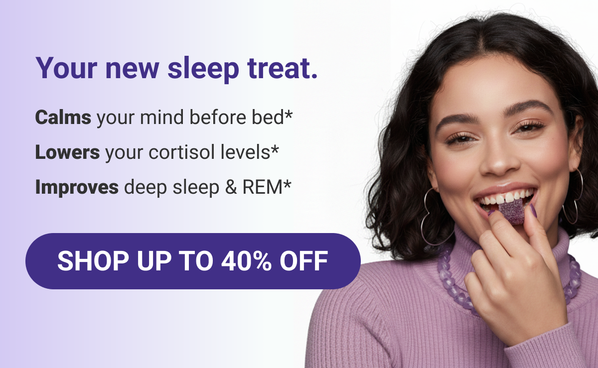 Your new sleep treat - calms your mind before bed, lowers cortisol levels.