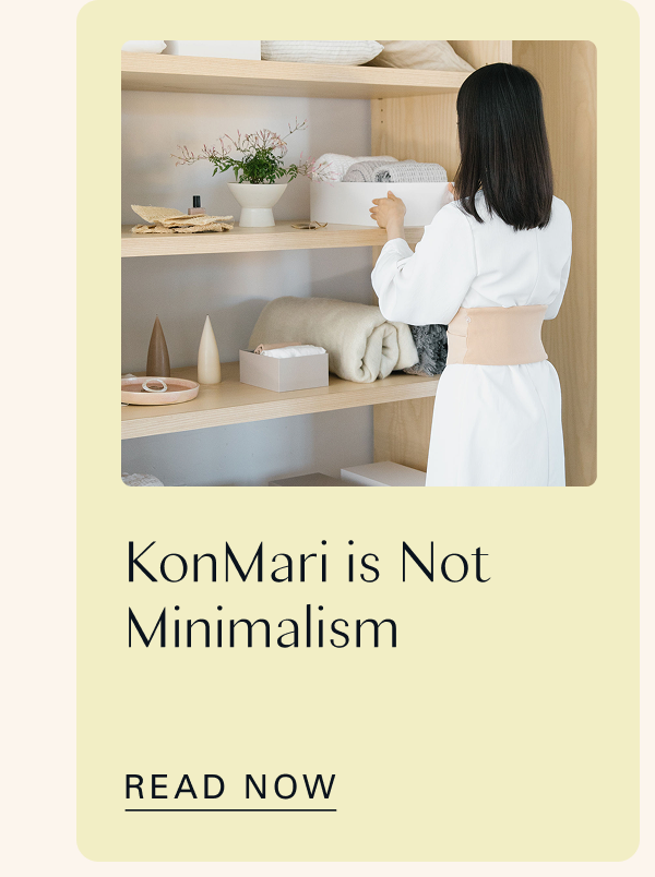 KonMari is Not Minimalism