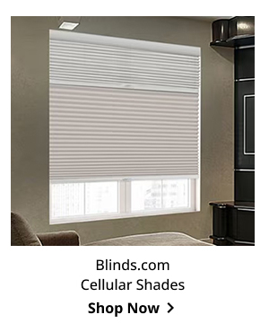 Blinds.com Cellular Shades | Shop Now >