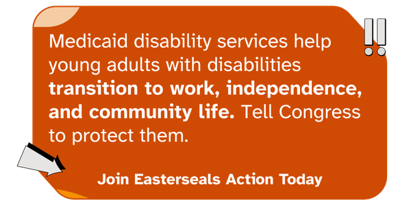 Honor the promise of the ADA by telling congress to protect the services that help people live independently every day.
