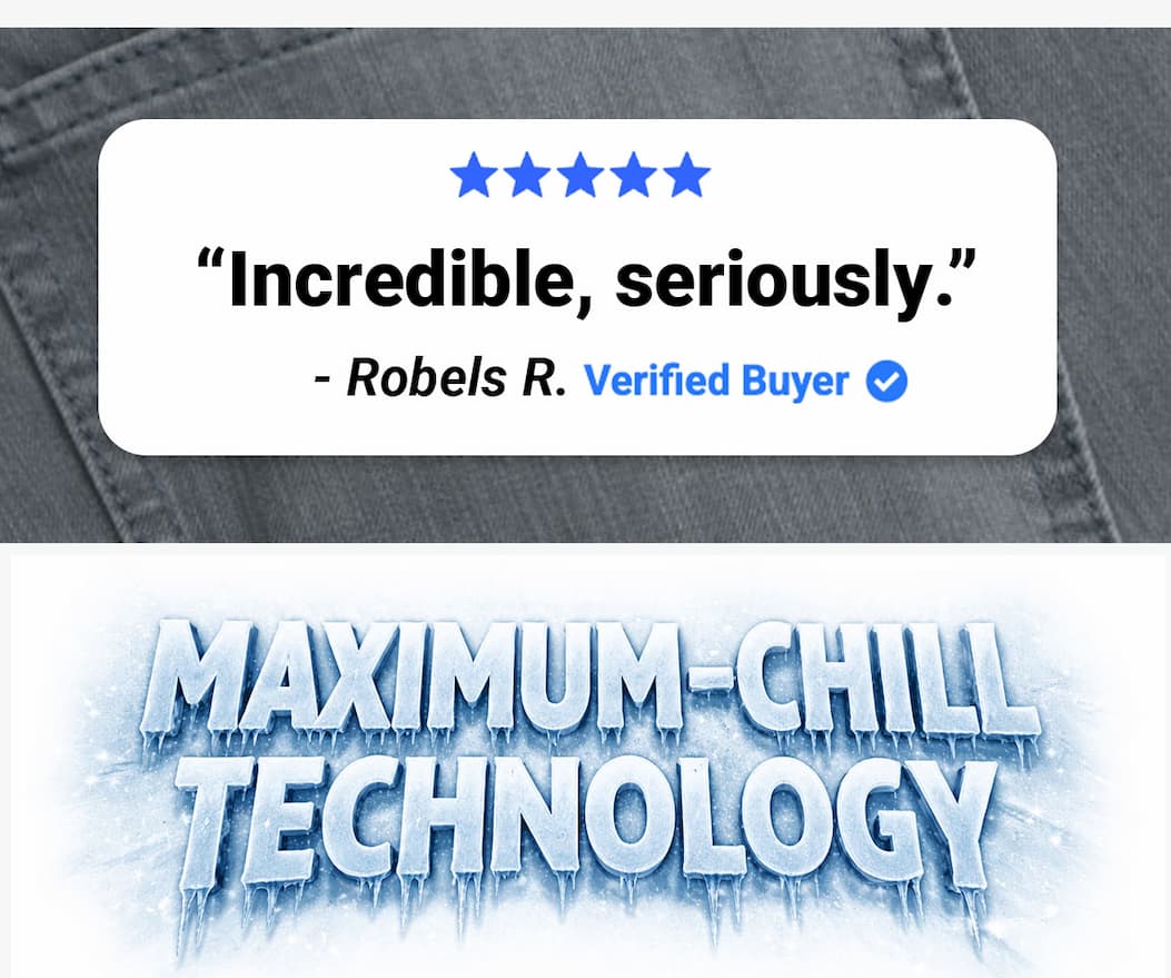 Review: "Incredible, seriously" - RObels R. Verified Buyer. Maximum-chill technology