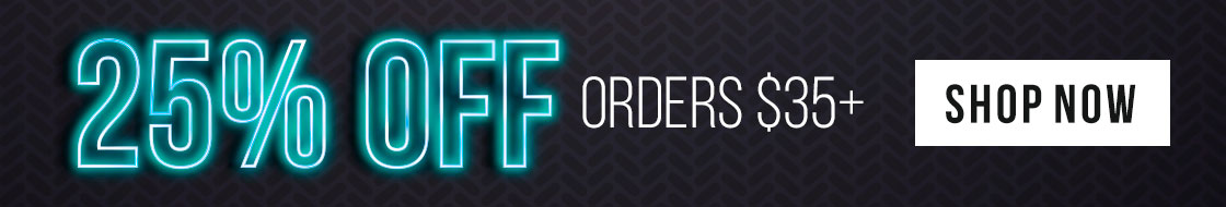 25% Off Orders $35+