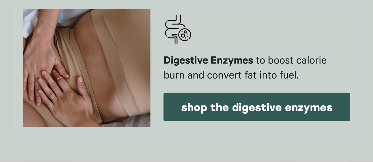 Digestive Enzymes and Gut Therapy support the gut that controls your mood, energy, and immunity. | [SUBSCRIBE & SAVE 25%]