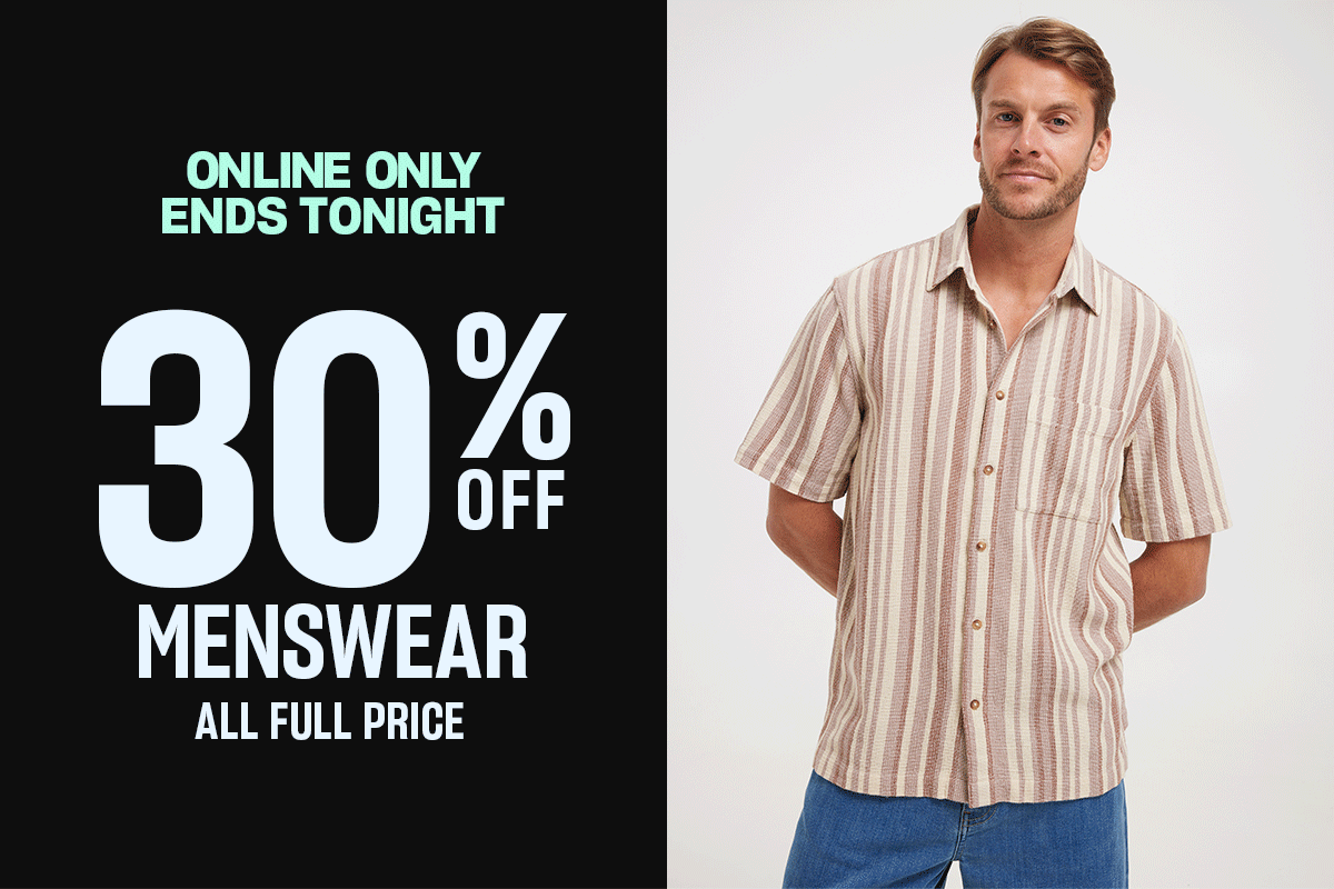 Online only, ends Monday. 30% off menswear. All full price