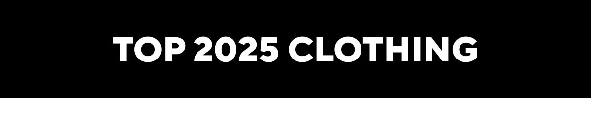 Top 2025 Clothing