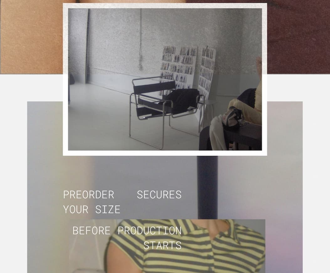 preorder secures your size  before production starts