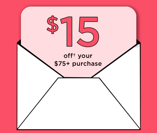 $15 off your $75 purchase