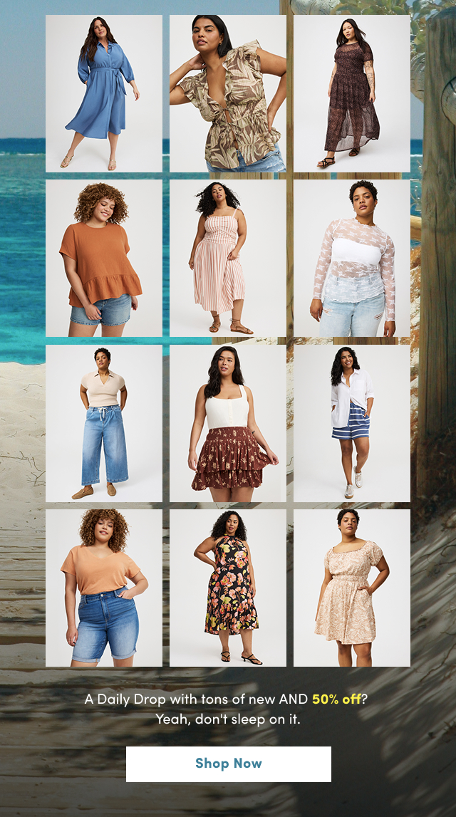 A Daily Drop With Tons Of New And 50% Off? Yeah Don't Sleep On It. | Shop Now >