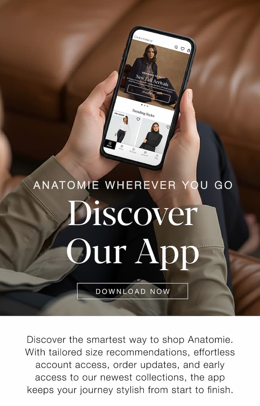 Anatomie Wherever You Go: Discover Our App. DOWNLOAD NOW