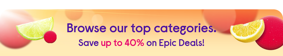 Browse our top categories. 