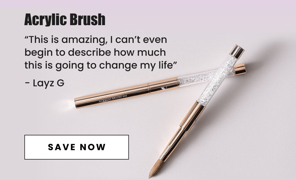 Acrylic Brush | “This is amazing, I can’t even begin to describe how much this is going to change my life” - Layz G | Save Now