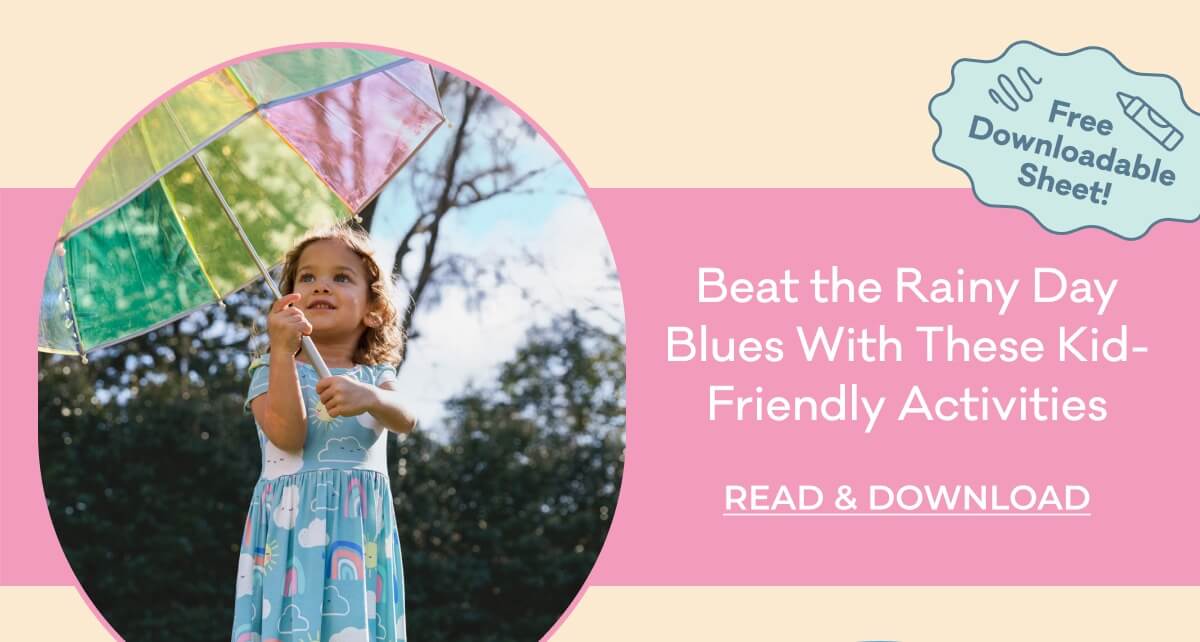 Free Downloadable Sheet! | Beat the Rainy Day Blues With These Kid-Friendly Activities | READ & DOWNLOAD
