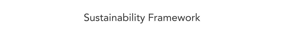Sustainability Framework