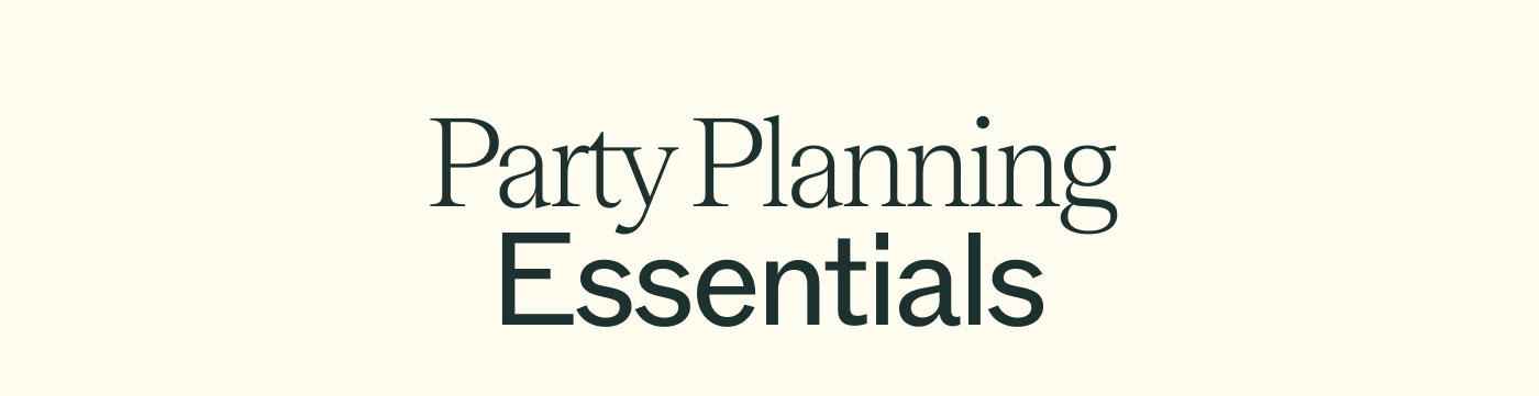 Party Planning Essentials