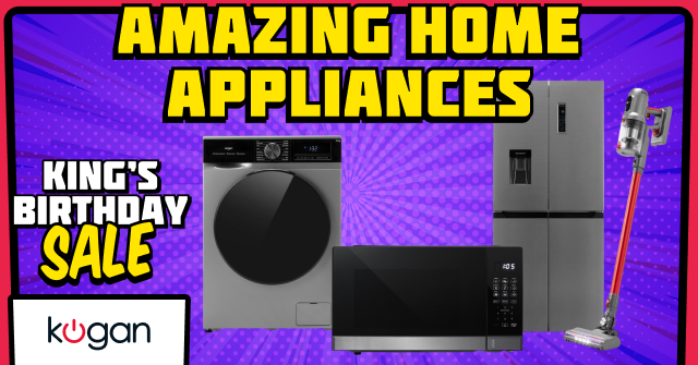 King's Birthday Sale - Appliances & Whitegoods