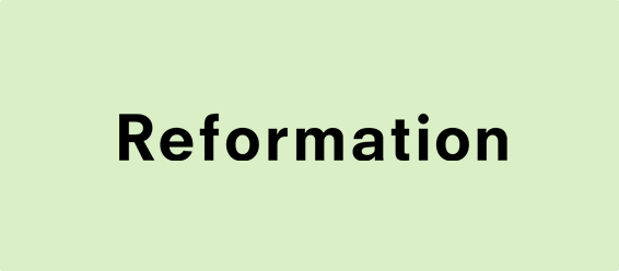REFORMATION