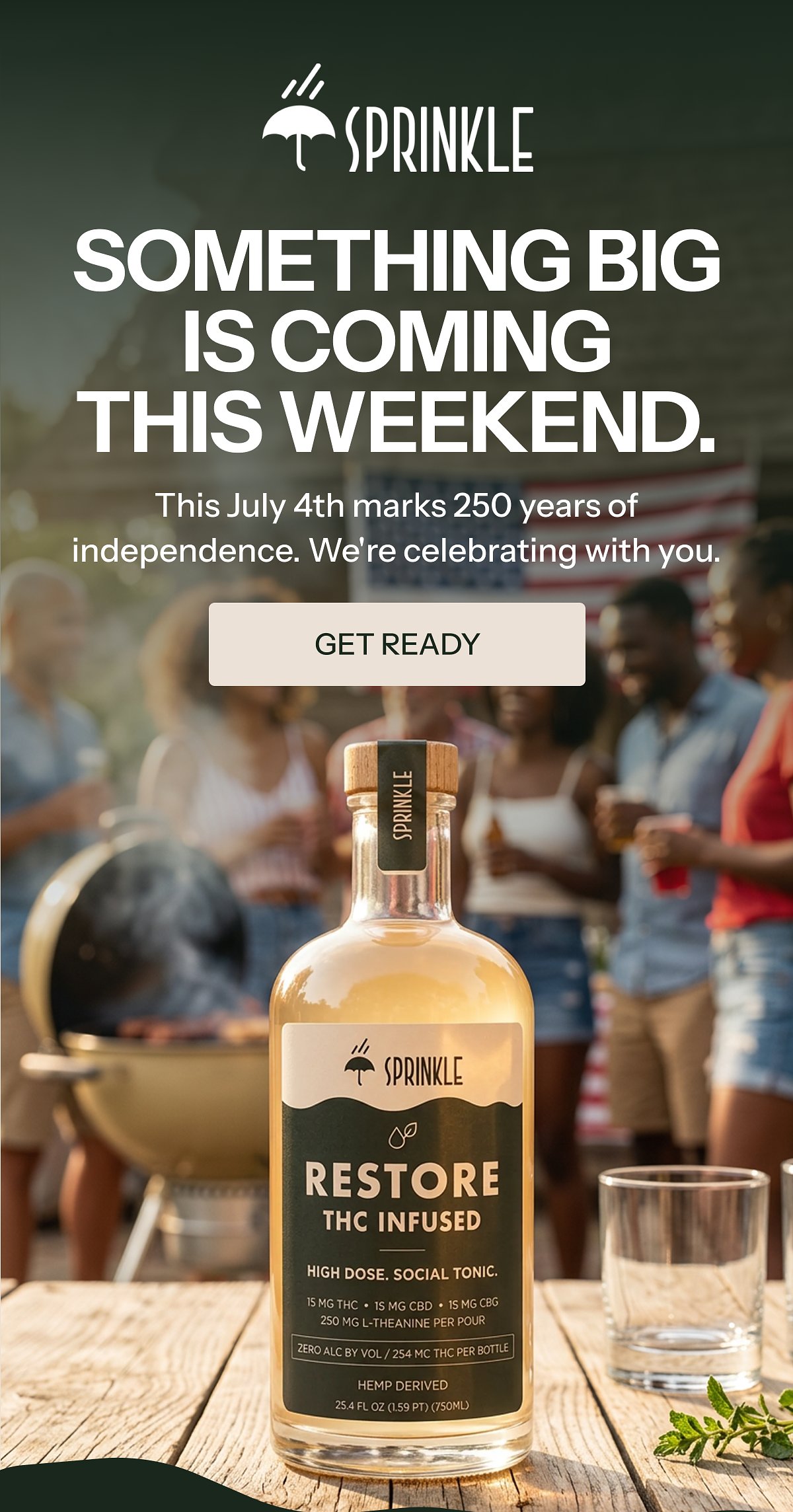 Something big is coming this weekend. This July 4th marks 250 years of independence. We're celebrating with you. Get ready.