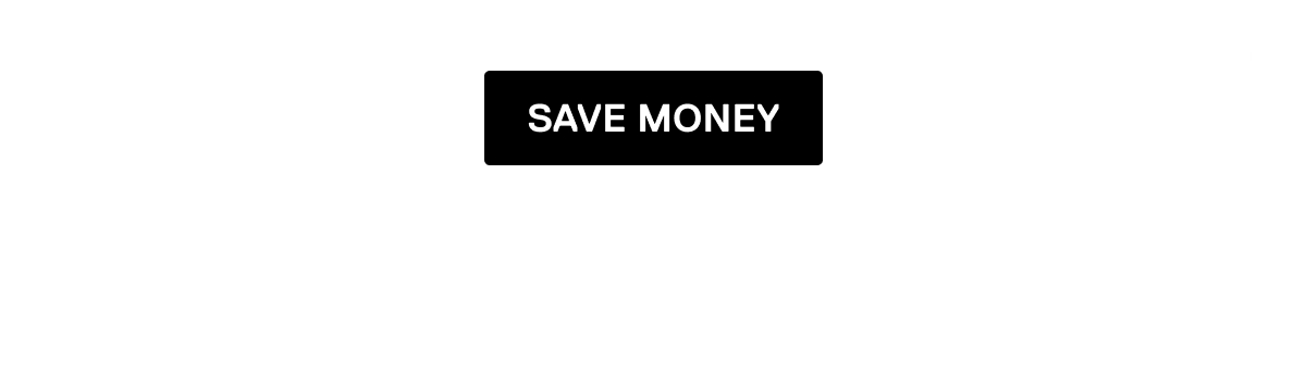 Save Money
