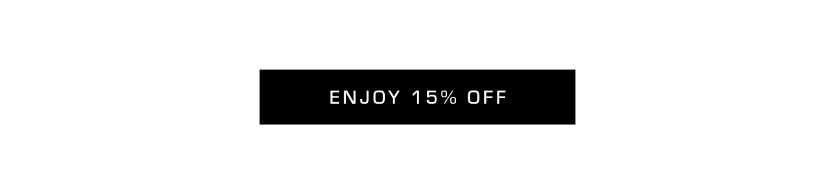 Enjoy 15% Off 