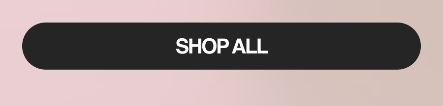 SHOP ALL