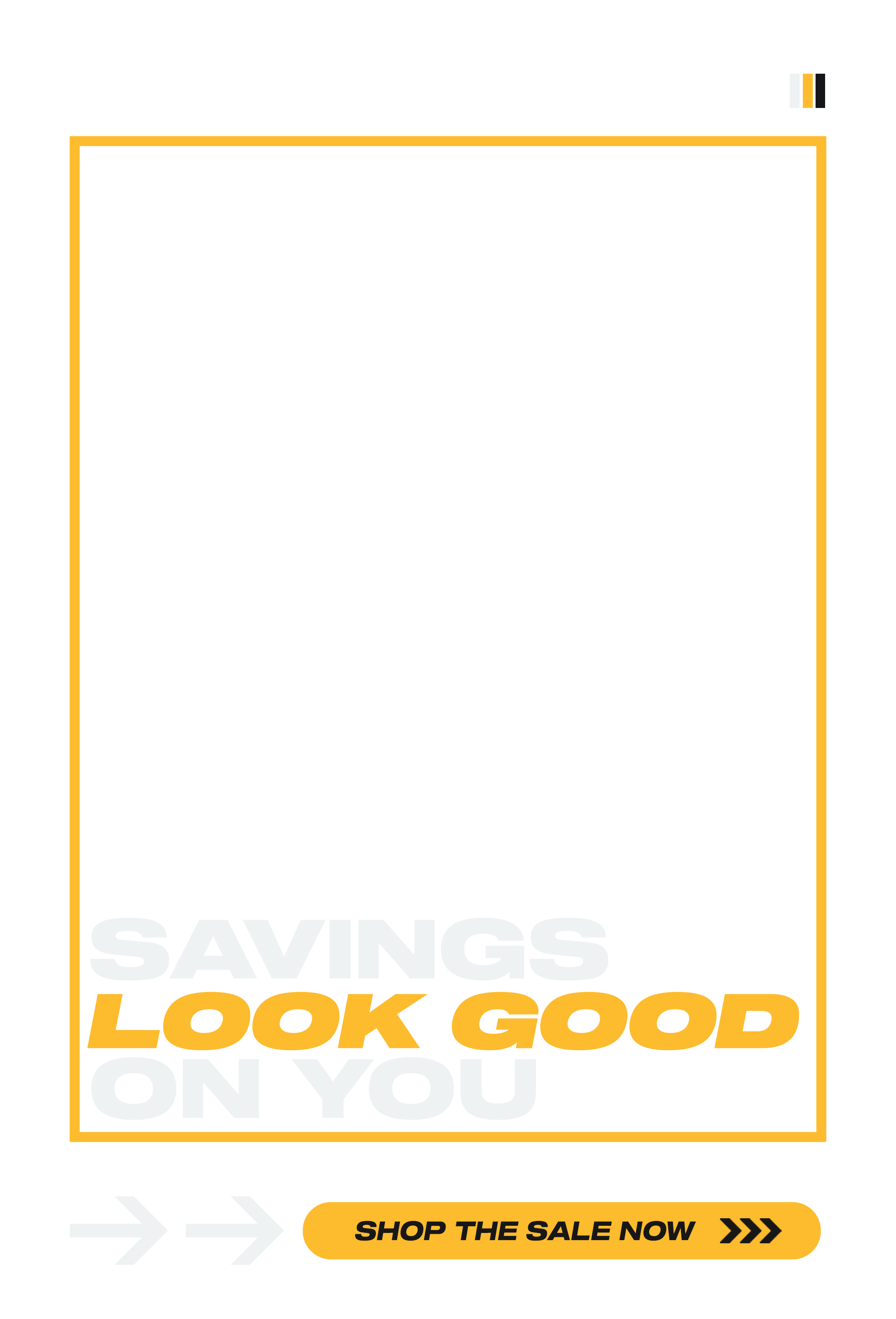 Savings look good on you - Shop the sale now