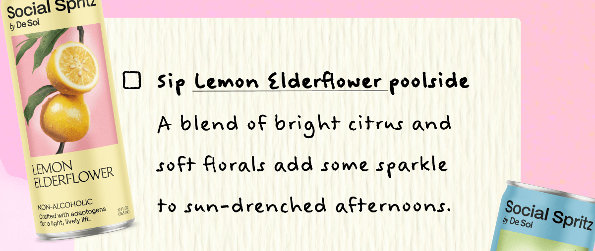 Sip Lemon Elderflower poolside | A blend of bright citrus and soft florals add some sparkle to&nbsp;sun-drenched afternoons.
