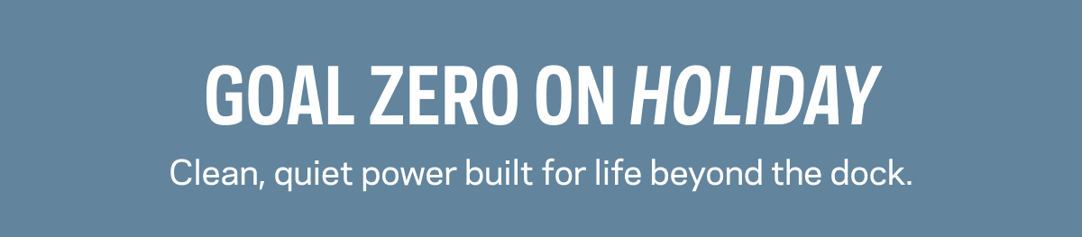 Powered by Goal Zero 