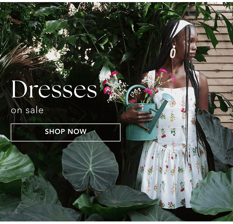 Dresses on sale | SHOP NOW