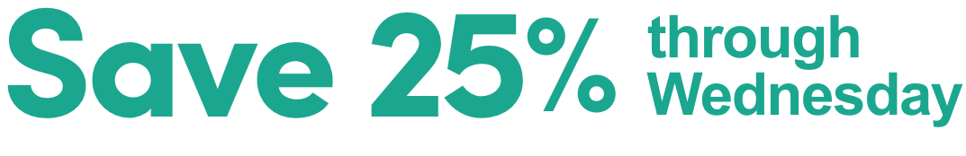Save 25% through Wednesday. Shop Sitewide Savings